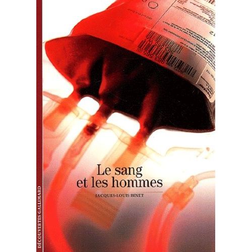 Le Sang Et Les Hommes
