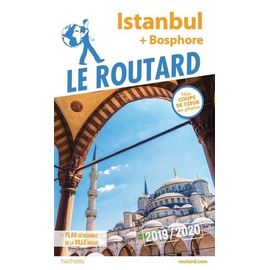 Istanbul - Bosphore (1 Plan Détachable) - Guide Du Routard 2019-2020