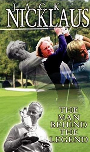 Jack Nicklaus: The Man Behind The Legend [Dvd]