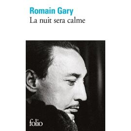 La Nuit Sera Calme - Entretiens Avec François Bondy
