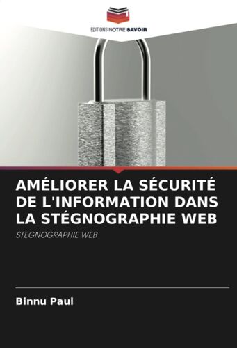 Améliorer La Sécurité De L'information Dans La Stégnographie Web