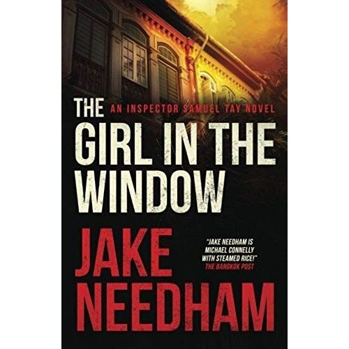 The Girl In The Window (The Inspector Samuel Tay Novels) (Volume 4)