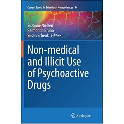Non-Medical And Illicit Use Of Psychoactive Drugs