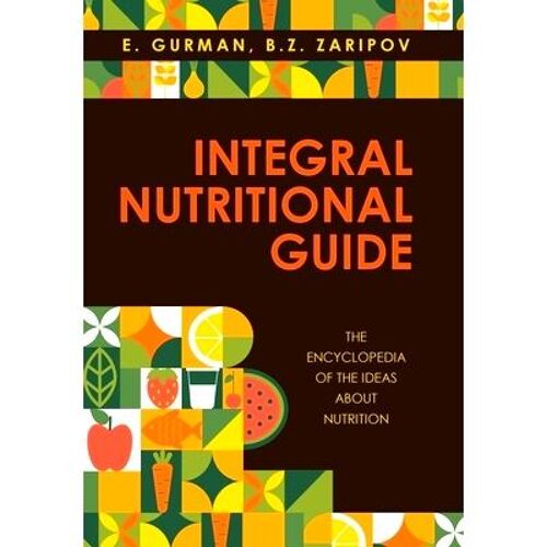 Integral Nutritional Guide