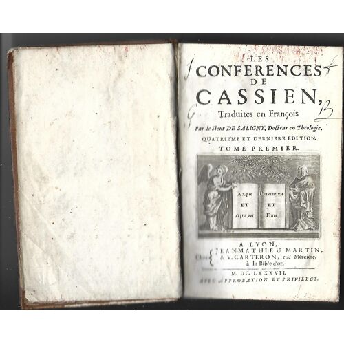 Les Conferences De Cassien Par Le Sieur De Saligny (2 Tomes)