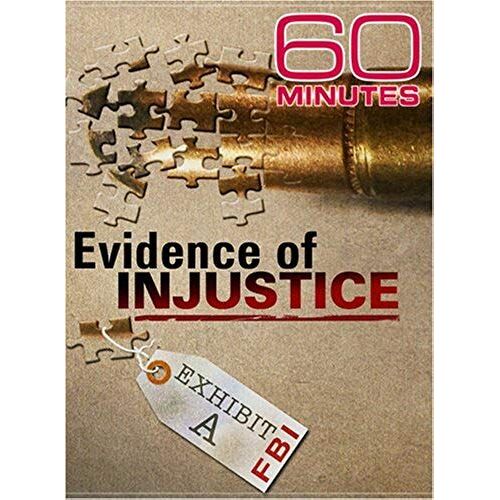 60 Minutes - Evidence Of Injustice (November 18, 2007)