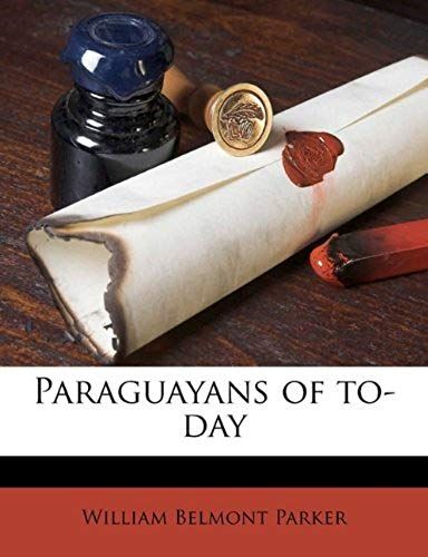 Paraguayans Of To-Day