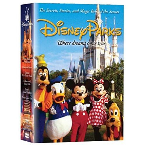 Disney Parks: The Secrets, Stories And Magic Behind The Scenes (Walt Disney World Resort: Behind The Scenes / Disneyland Resort: Behind The Scenes / Ultimate Walt Disney World / Disney S Animal Kingdo