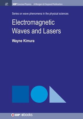 Electromagnetic Waves And Lasers