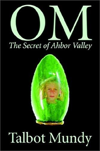 Om -- The Secret Of Ahbor Valley