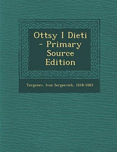 Ottsy I Dieti - Primary Source Edition (Russian Edition)