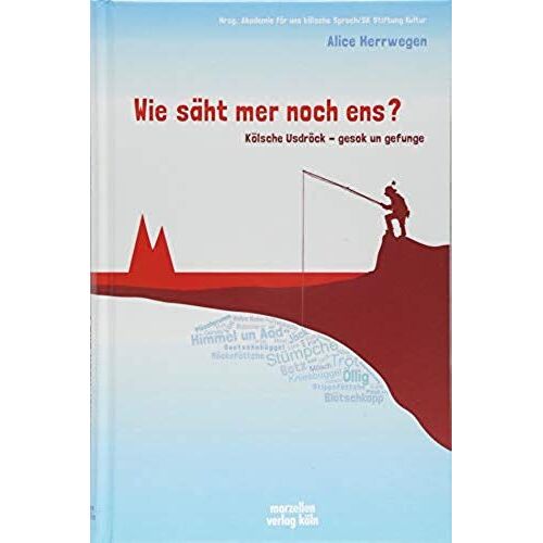 Wie Säht Mer Noch Ens?