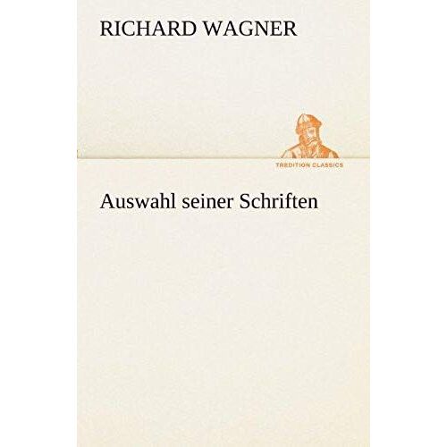 Auswahl Seiner Schriften