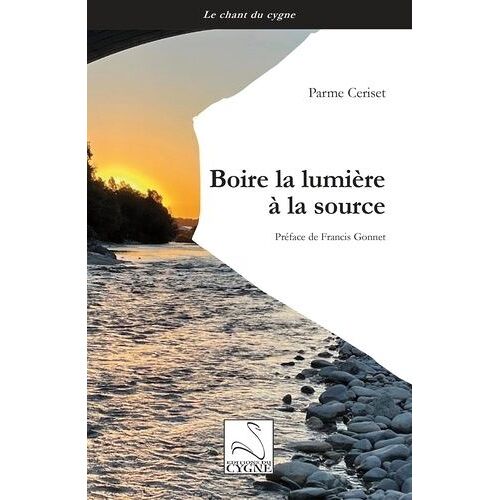 Boire La Lumière À La Source