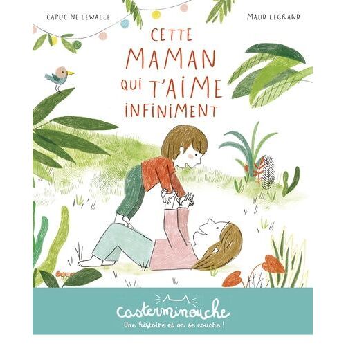 Cette Maman Qui T'aime Infiniment