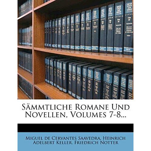 Sämmtliche Romane Und Novellen, Volumes 7-8... (German Edition)