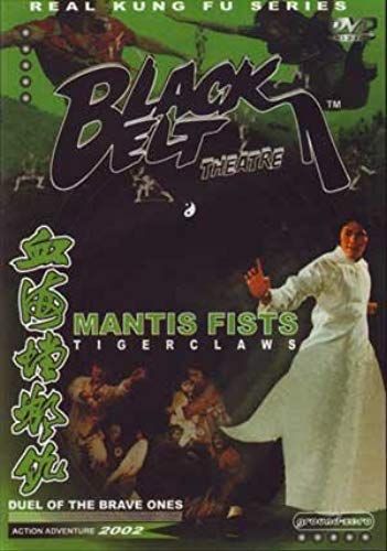 Mantis Fists, Tiger Claws/Duel Of The Brave Ones