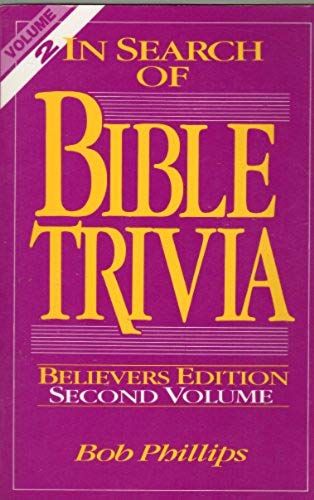 In Search Of Bible Trivia Vol. 2/Believers Edition