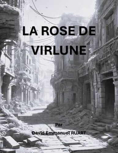 La Rose De Virlune