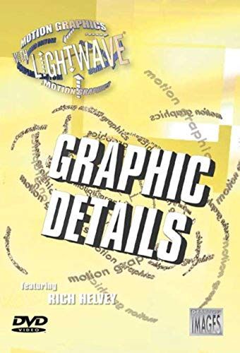Graphic Details, Motion Graphics With Lightwave 3d Dvd