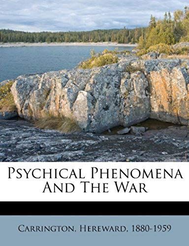 Psychical Phenomena And The War