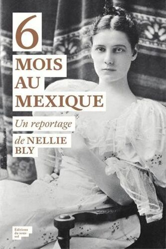 6 Mois Au Mexique