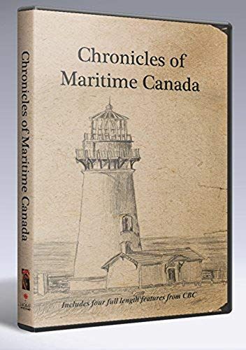 Chronicles Of Maritime Canada [Queen & The Skipper, Expulsion (The Story Of Acadia), Shattered City & Pier 21]