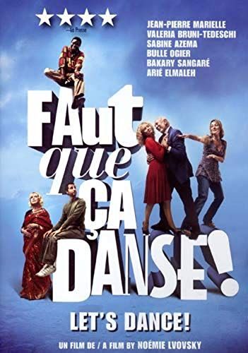 Faut Que Ca Danse (Let's Dance)
