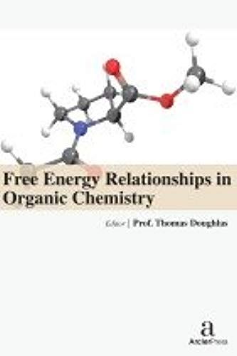 Free Energy Relationships In Organic Chemistry
