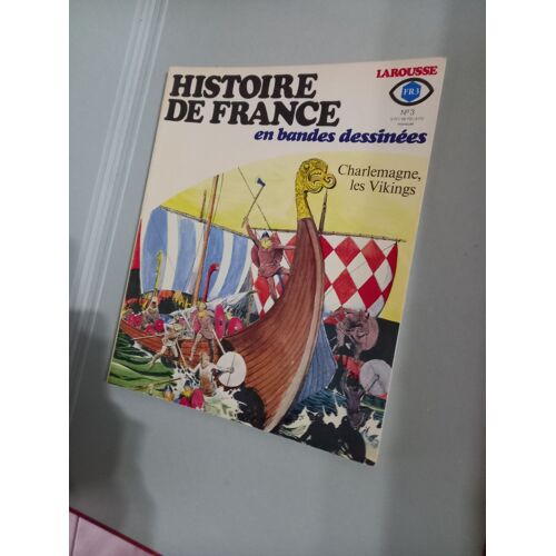 Histoire De France En Bandes Dessinees Numero 3