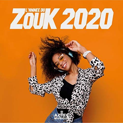 L Année Du Zouk 2020