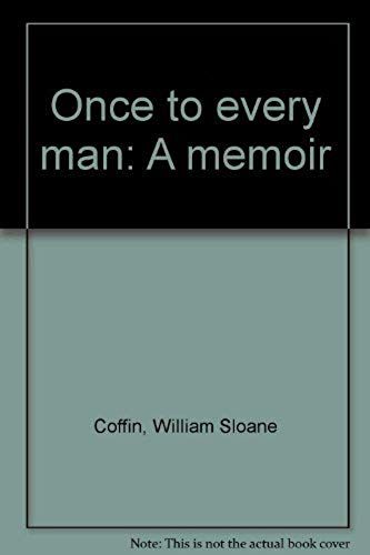 Once To Every Man: A Memoir