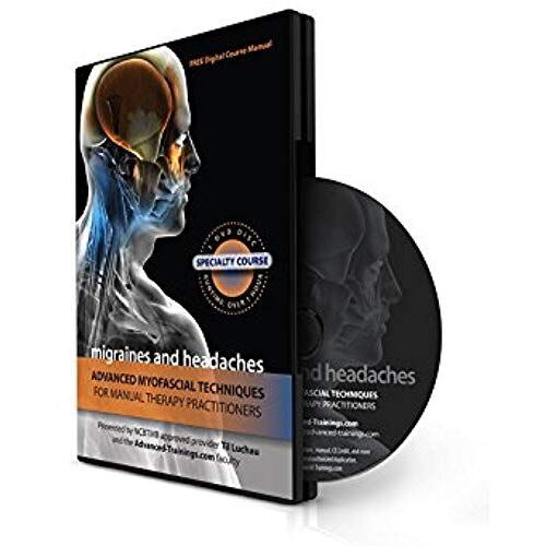 Migraines & Headaches: Advanced Myofascial Techniques Dvd Set (Til Luchau/Advanced-Trainings)