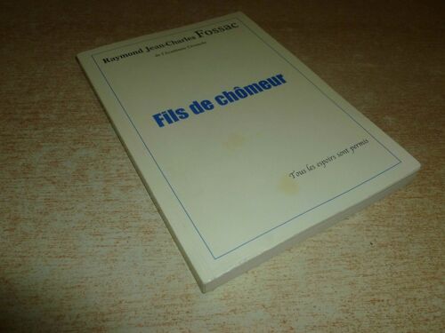 Fils De Chomeur - Jean Chaeles Fossac
