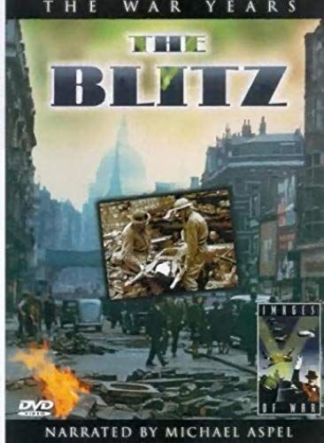 The War Years - The Blitz [Import Anglais]