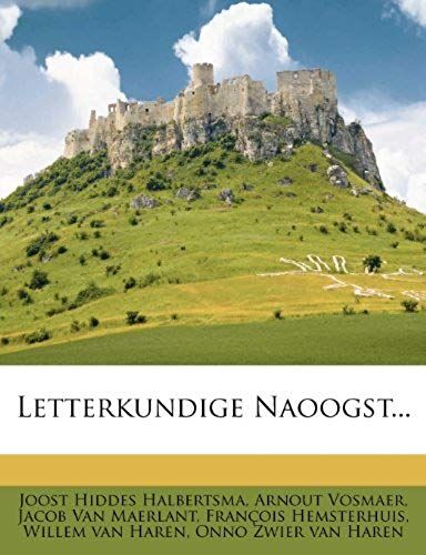 Letterkundige Naoogst... (Dutch Edition)