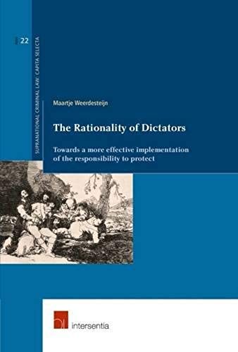 Weerdesteijn, M: Rationality Of Dictators