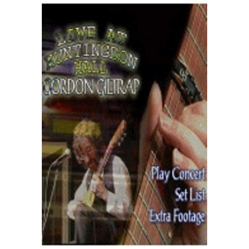Gordon Giltrap: Live At Huntingdon Hall [Dvd]