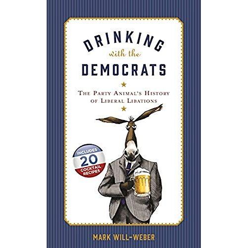 Drinking With The Democrats