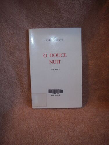 O Douce Nuit Yves Heurté