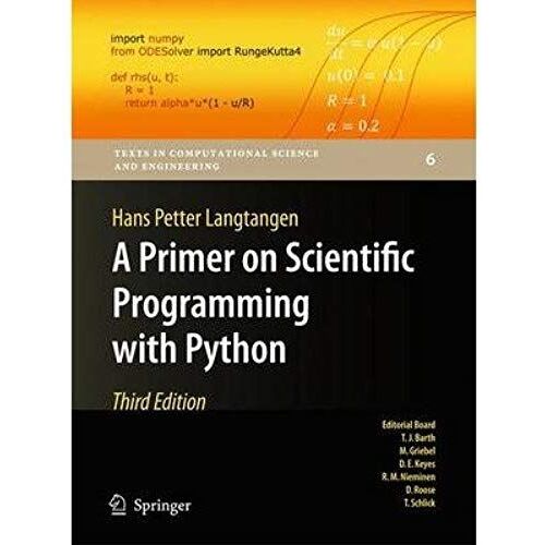 [ [ [ A Primer On Scientific Programming With Python (2012) (Texts In Computational Science And Engineering #6) [ A Primer On Scientific Programming With Python (2012) (Texts In Computational Science