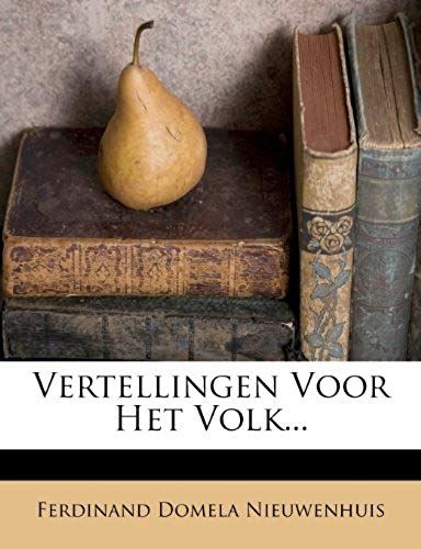 Vertellingen Voor Het Volk... (Dutch Edition)
