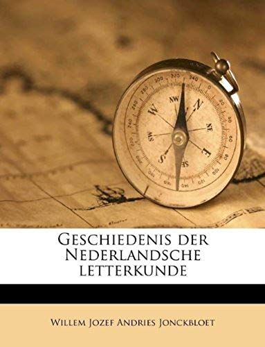 Geschiedenis Der Nederlandsche Letterkunde (Dutch Edition)