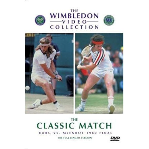 Wimbledon Classic Matches - Borg Vs. Mcenroe Men's Final 1980 [Dvd]