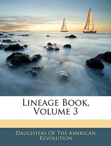 Lineage Book, Volume 3