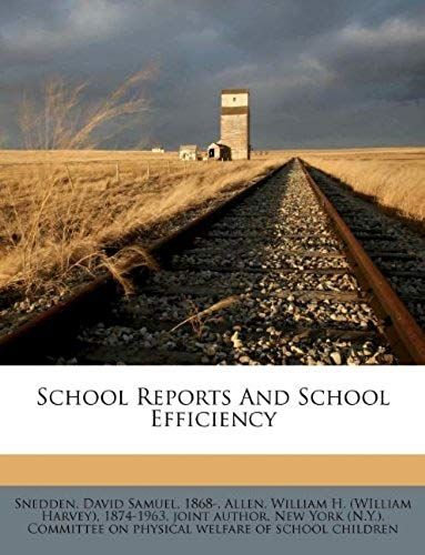 School Reports And School Efficiency