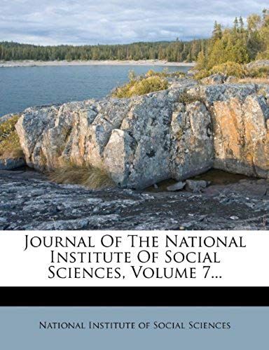 Journal Of The National Institute Of Social Sciences, Volume 7...