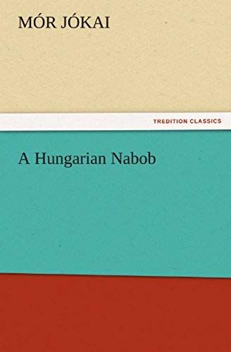 A Hungarian Nabob