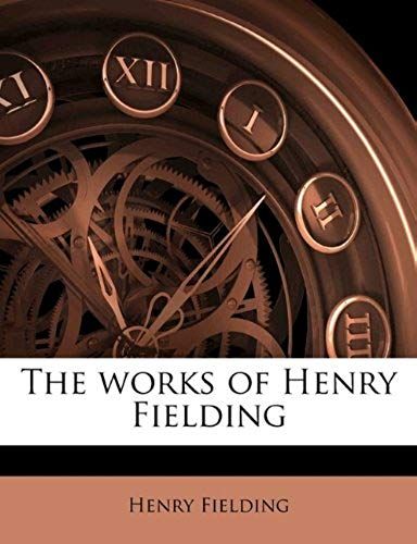 The Works Of Henry Fielding Volume 10