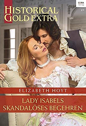 Hoyt, E: Lady Isabels Skandalöses Begehren